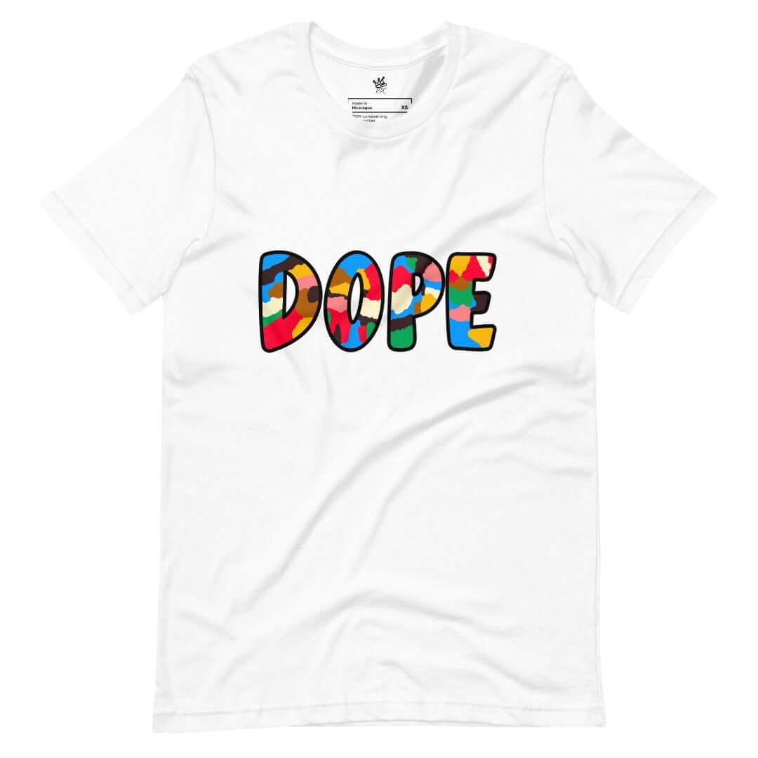 Dope Unisex T-Shirt - Rebel P Customs