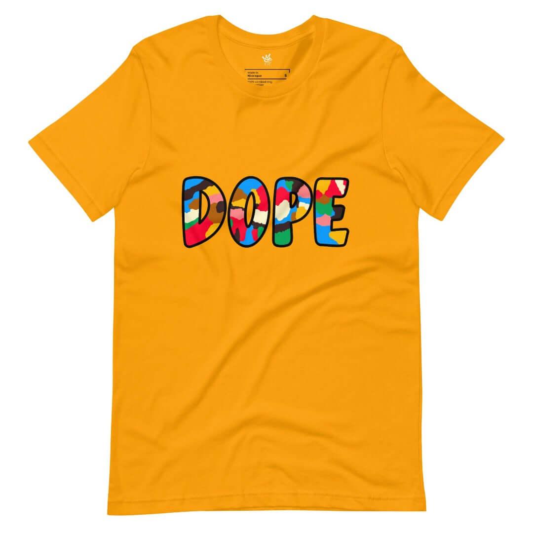 Dope Unisex T-Shirt - Rebel P Customs