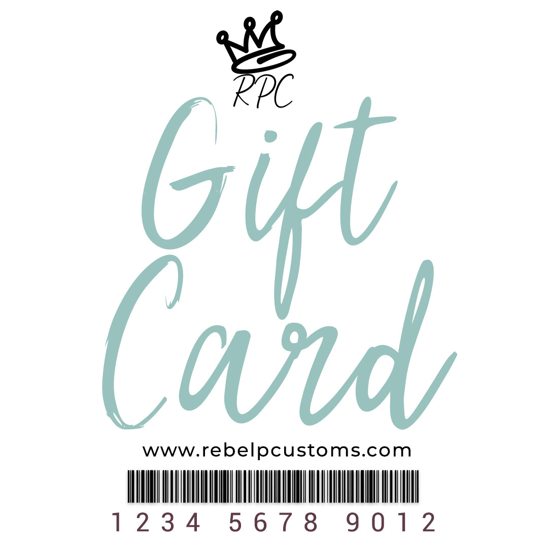 Rebel P Customs Gift Card