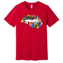 Speak Love Multicolor Unisex Jersey Short Sleeve Tee - Rebel P Customs