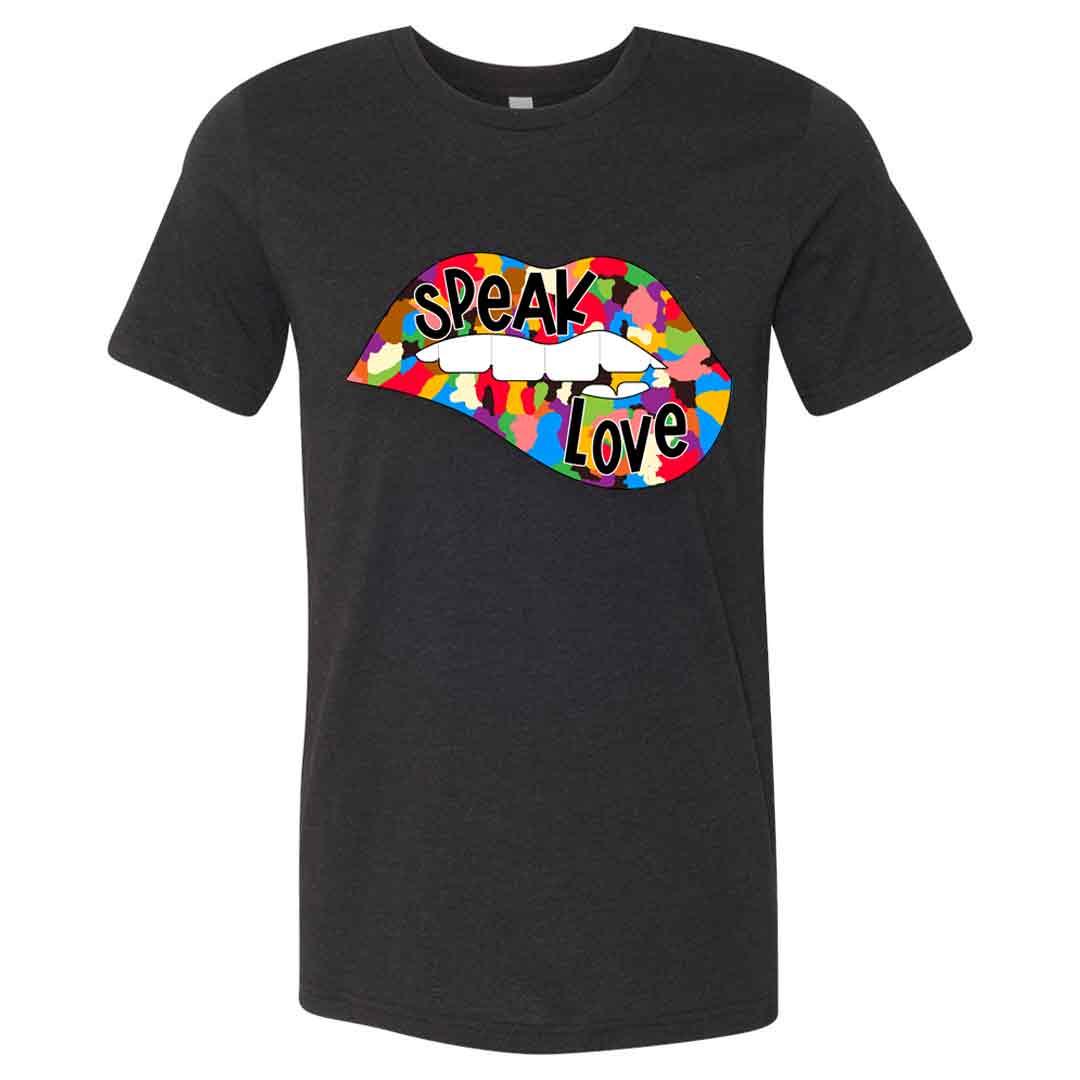 Speak Love Multicolor Unisex Jersey Short Sleeve Tee - Rebel P Customs